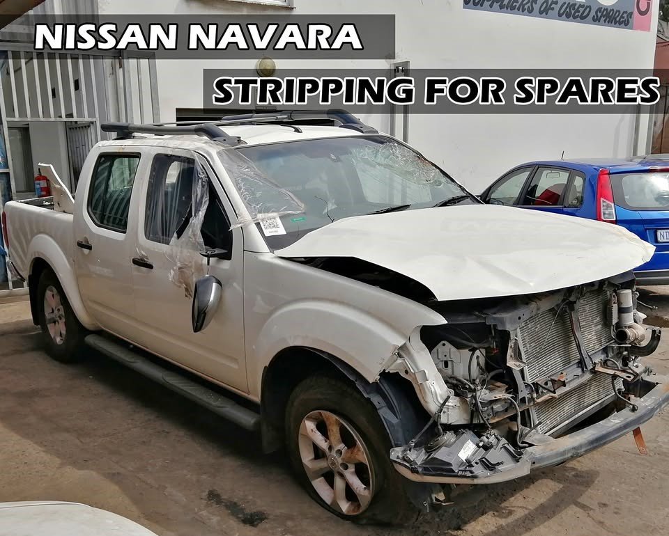 NISSAN NAVARA STRIPPING FOR SPARES