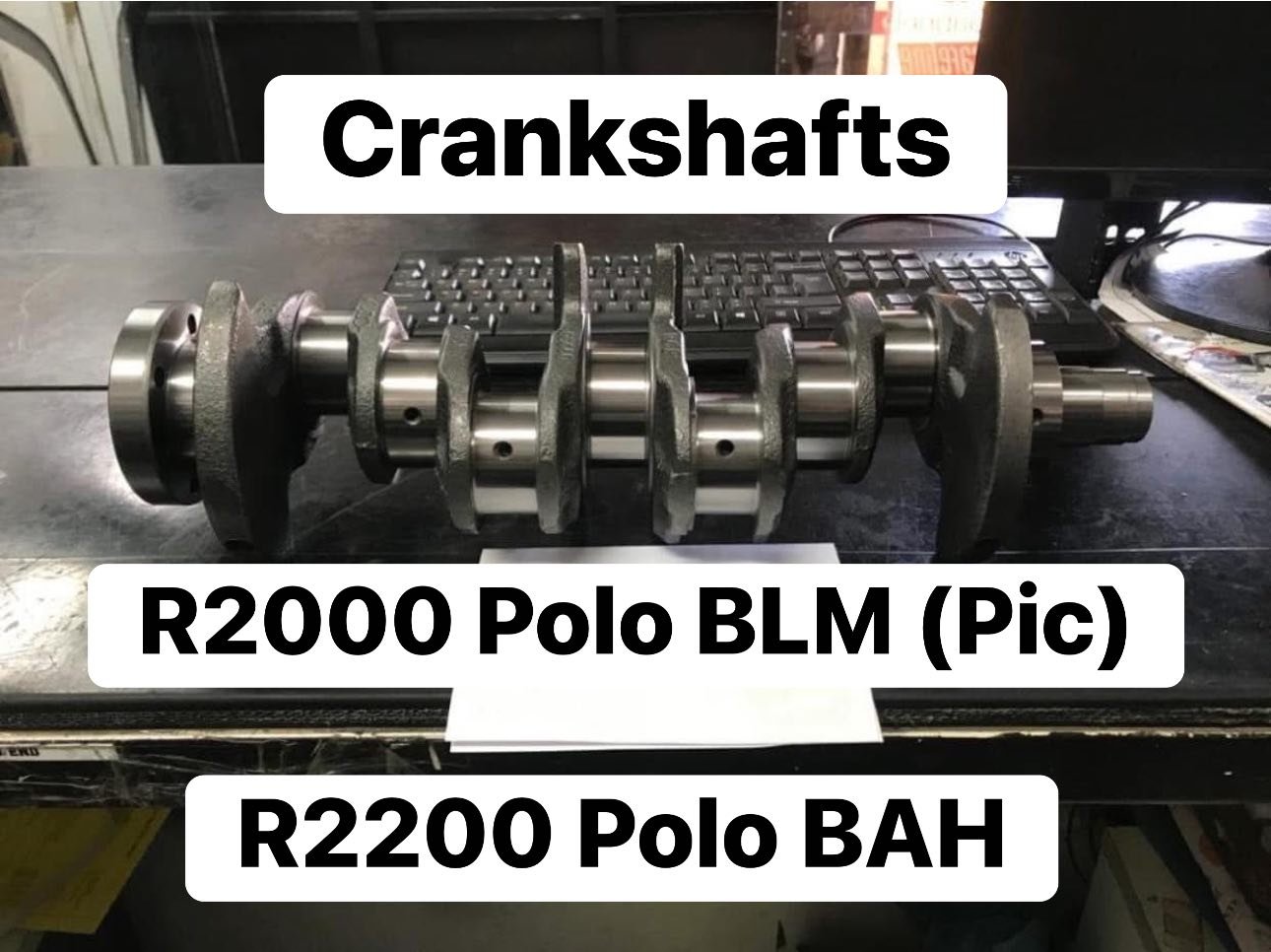 Polo BLM/BAH/CLP Crankshaft