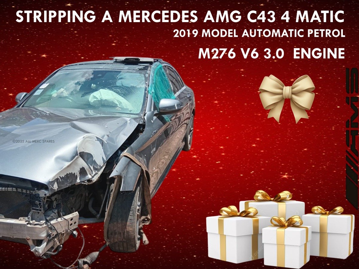 MERCEDES AMG C43 4MATIC 2019 – STRIPPING FOR SPARES