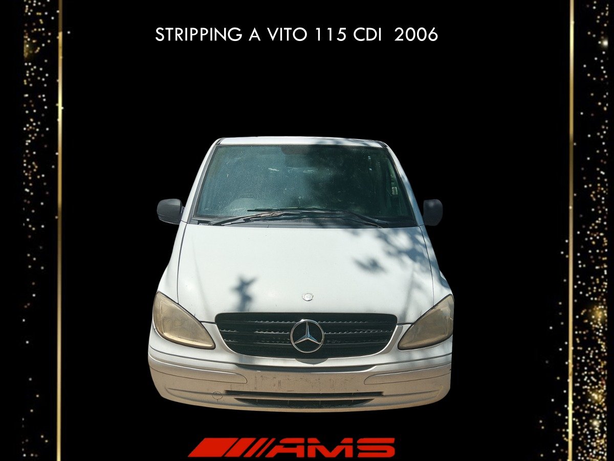 STRIPPING VITO 115 CDI 2006 – AUTOMATIC (W639 M646)