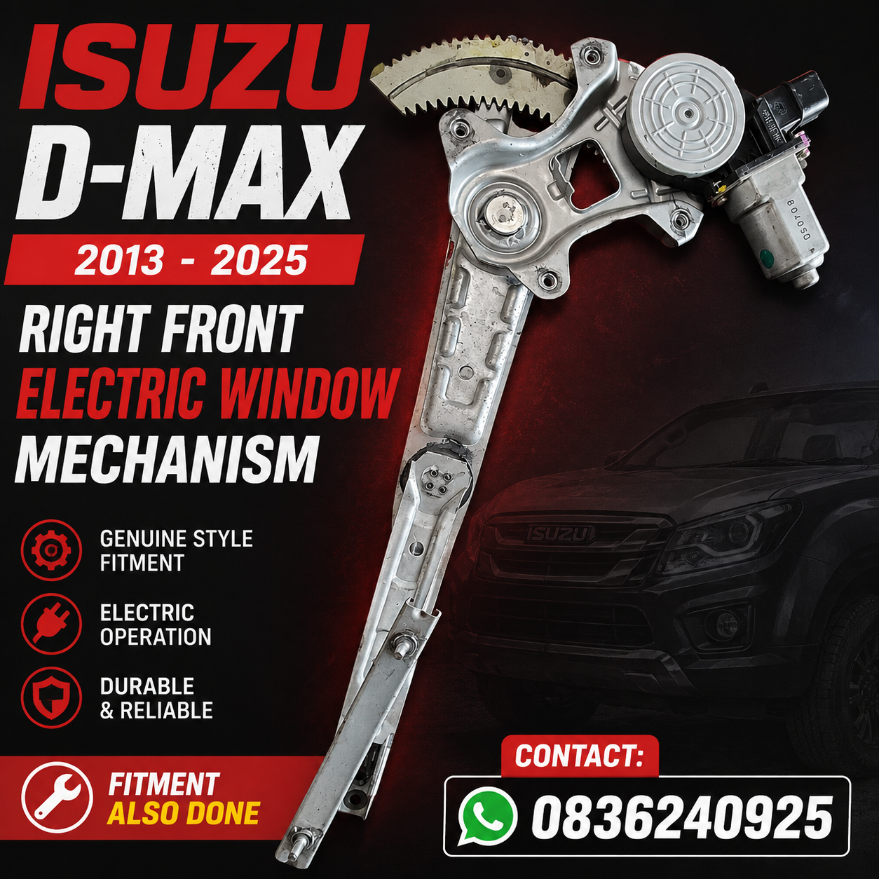ISUZU D MAX ELECTRIC WINDOW MECHANISM